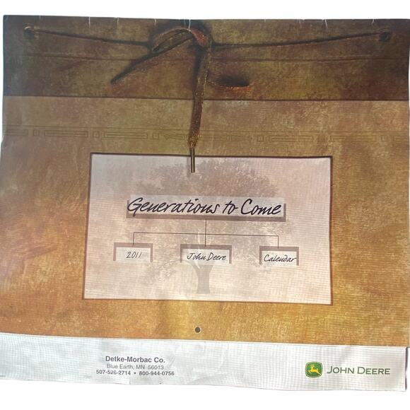 John Deere Calendar 2011 Generations to Come Detke Morbac Co Family Farms - Picture 1 of 5